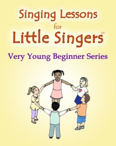Little Singers - Very Young Beginner Series